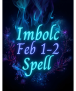 FEB 1-2 IMBOLC CELEBRATION 140 WITCHES REKINDLED HEART MAGICK ALBINA COVEN - $207.77