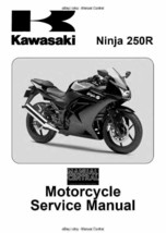 KAWASAKI MOTORCYCLE NINJA 250R SERVICE MANUAL 2008 EDITION REPRINTED - $74.99