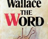 The Word by Irving Wallace / 1973 Paperback Thriller - $1.13