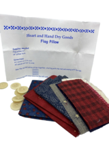 Heart and Hand Dry Goods Flag Pillow Kit NEW - $13.29