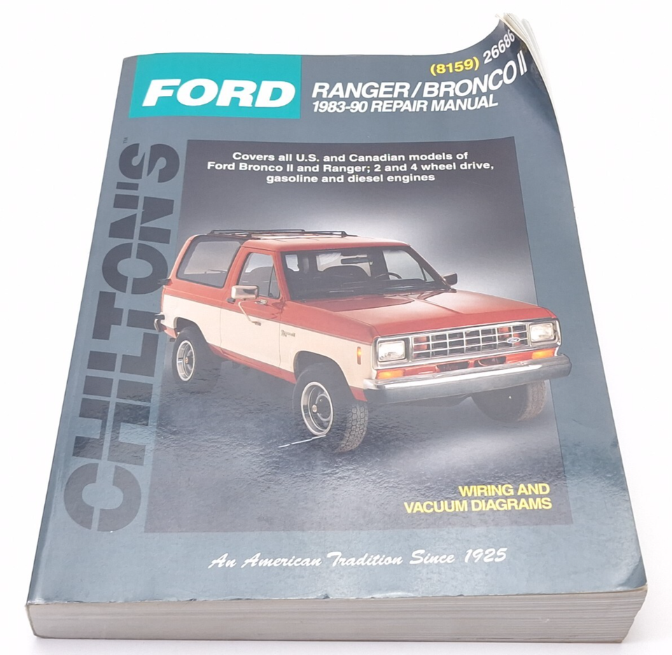 Chiltons Repair Manual #26686 Ford Ranger/Bronco II 1983-90 2 & 4 Wheel Drive GC Item image 2