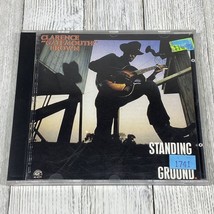 Standing My Ground by Clarence &quot;Gatemouth&quot; Brown (CD, 1989) - £3.86 GBP