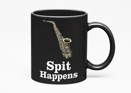 Make Your Mark Design Spit Happens. Funny Saxophone, Black 11oz Ceramic Mug - £17.20 GBP+