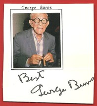 GEORGE BURNS  HAND SIGNED  AUTOGRAPHED  JSA  AUTHENTICATED  4.5&quot; X 4&quot;  W... - £31.50 GBP