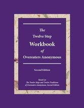 The Twelve Step Workbook of Overeaters Anonymous Second Edition [Paperback] - £23.30 GBP