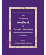 The Twelve Step Workbook of Overeaters Anonymous Second Edition [Paperback] - £23.49 GBP