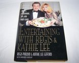 Entertaining With Regis &amp; Kathie Lee: Year-Round Holiday Recipes, Entert... - £2.29 GBP