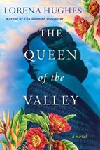 The Queen of the Valley : A Spellbinding Historical Novel Based on True History - £3.93 GBP
