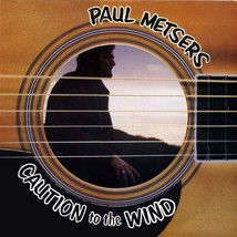 Paul metsers caution to the wind thumb200
