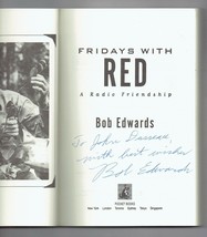 Fridays with Red : A Radio Friendship by Bob Edwards (1995, Paperback) Signed - £38.02 GBP