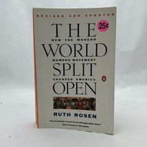 The World Split Open: How the Modern Womens Movem - $6.20