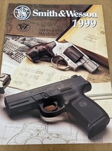 1999 SMITH &amp; WESSON HANDGUN CATALOG - $9.00