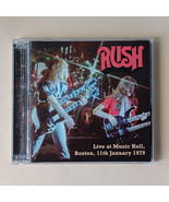 RUSH - LIVE AT MUSIC HALL, Boston, MA, USA 11th January, 1979 2x CD - $38.00