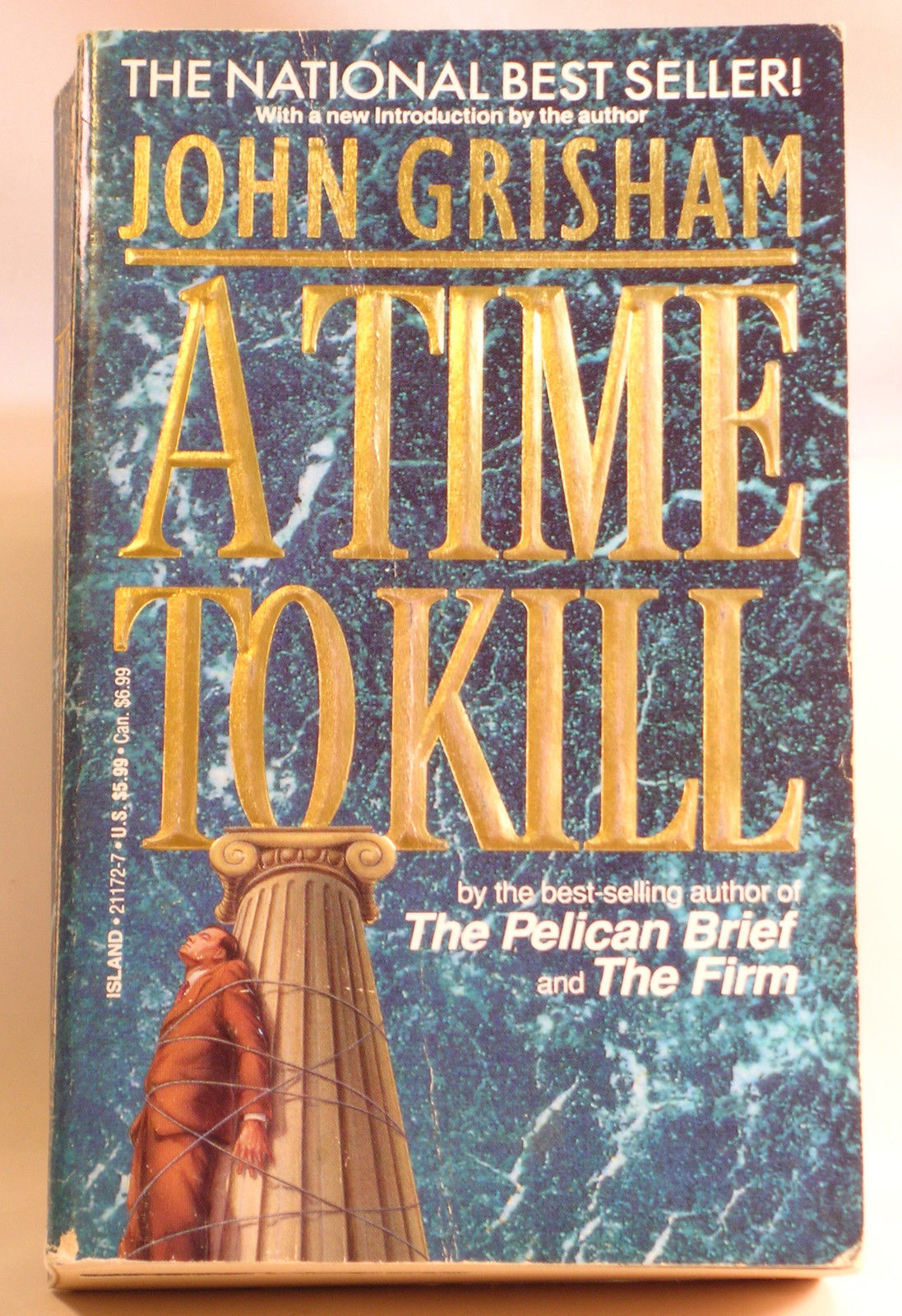 A Time To Kill A Novel BY John Grisham - $4.99