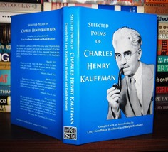 Kauffman, Charles Henry Selected Poems Of Charles Henry Kauffman 1st Edition 1s - £69.27 GBP