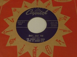 The Johnny Otis Show  45   Baby Just You   Capitol - £5.98 GBP