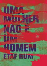 Uma Mulher Nao E Um Homem (Em Portugues do Brasil) [Hardcover] RUM - £42.38 GBP