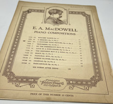 Music Sheet Vintage and Antique E.A. MacDowell Piano Compositions #4091 - £9.56 GBP