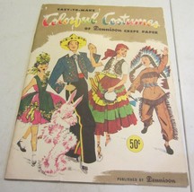 Vintage  Dennison Crepe Paper Easy To Make Colorful Costumes Magazine 1956 - £14.90 GBP
