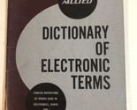Allied Dictionary Of Electronic Terms Vintage Book Box3 - £6.99 GBP