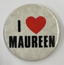 1980s 2 Inch “I Heart Maureen” Pin Back Button Pin - £6.76 GBP