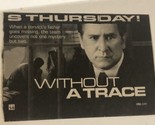 Without A Trace Tv Series Print Ad Vintage Anthony LaPaglia TPA5 - £4.66 GBP
