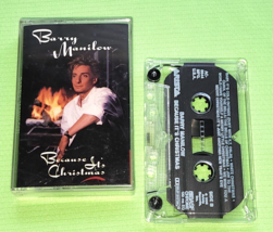 Barry Manilow Cassette Tape Because Its Christmas Jingle Bells White Chr... - $2.69