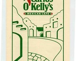Carlos O&#39;Kelly&#39;s Mexican Cafe Menu Ridge Road Circle Wichita Kansas 1990&#39;s - $14.85