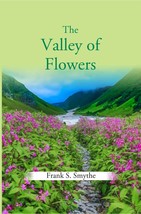 The Valley Of Flowers [Hardcover] - £28.63 GBP