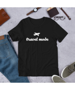 Travel Short-Sleeve Unisex T-Shirt - Travel Mode Tees For Traveler From USA - $380.15 MXN