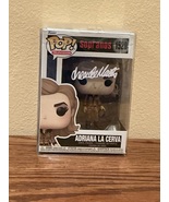 Funko Pop! Adriana La Cerva #1520 Facsimile Laser Autographed (Box &amp; Pro... - $88.99