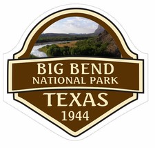 Big Bend National Park Sticker Decal R838 Texas YOU CHOOSE SIZE - $1.95+