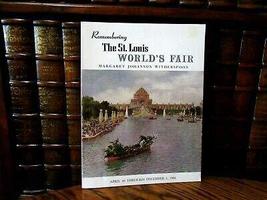 Remembering the St. Louis World&#39;s Fair, 1904, by Margaret Johanson Witherspoon [ - £124.37 GBP