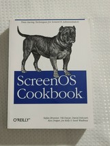 ScreenOS Cookbook - Davar, Delcourt, Brunner, Kelly, Draper (2008, Paper... - $6.49