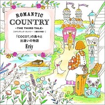 Romantic Country The Third Tale Coloring Book Eriy From Japan - £81.01 GBP