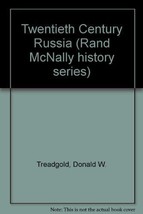 Twentieth century Russia (Rand McNally history series) Treadgold, Donald W - £3.62 GBP