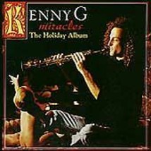Kenny G Miracles Holiday Album CD 1994 Jazz Smooth Jazz Free Shipping(CD-224) - £2.33 GBP