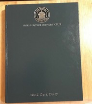Rolls Royce Car Owners&#39; Club 2006 Desk Diary; Car history &amp; More - BRAND... - $14.85