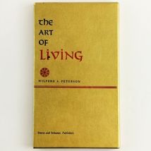 Vintage Book The Art Of Living 1961 11th Printing Wilferd A. Peterson image 6