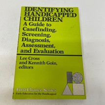 Identifying Handicap Children Paperback Book by Less Cross and Kennith Goin 1977 - £6.53 GBP