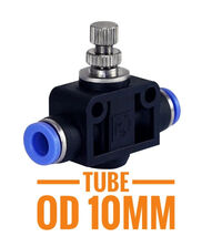 Pneumatic Air Flow Speed Control Valve Tube OD 10mm, Push In Fitting, 1 Pcs - $13.98