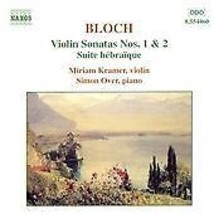 Ernest Bloch : Bloch: Violin Sonatas Nos. 1 &amp; 2 / Suite hebraique CD (1999) Pre- - £11.87 GBP