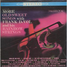 Frank De Vol And His Rainbow Strings -More Old Sweet Songs - $4.50