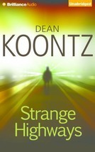 Strange Highways by Dean Koontz (2015, Compact Disc, Unabridged edition) - $161.80 MXN