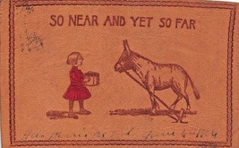 So Near &amp; Yet So FAR-GIRL Feeding Staked DONKEY~1904 Leather Postcard - £4.88 GBP