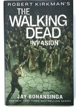 Robert Kirkman&#39;s The Walking Dead: Invasion Jay Bonansinga Hardcover Book - £7.77 GBP