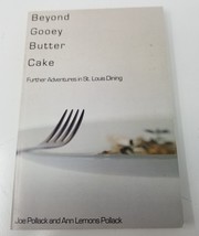 Beyond Gooey Butter Cake Further Adventures in St. Louis Dining - £9.73 GBP