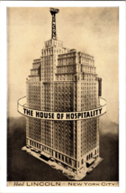 Hotel Lincoln The house of hospitality New York City Vintage Postcard (C14) - £4.38 GBP