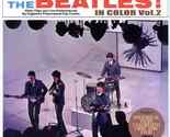 The Beatles in Color Vol 2 DVD Historic Beatles Film Previously Only in B&amp;W - $20.00