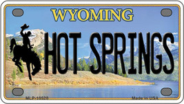 Hot Springs Wyoming Novelty Mini Metal License Plate Tag - £11.76 GBP